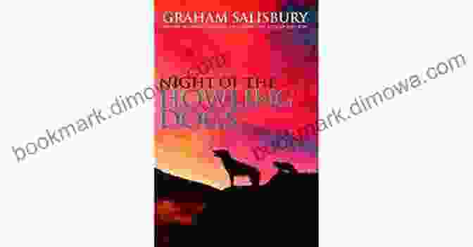 Book Cover Of Night Of The Howling Dogs Featuring A Spooky Forest Scene With A Pack Of Howling Dogs Night Of The Howling Dogs