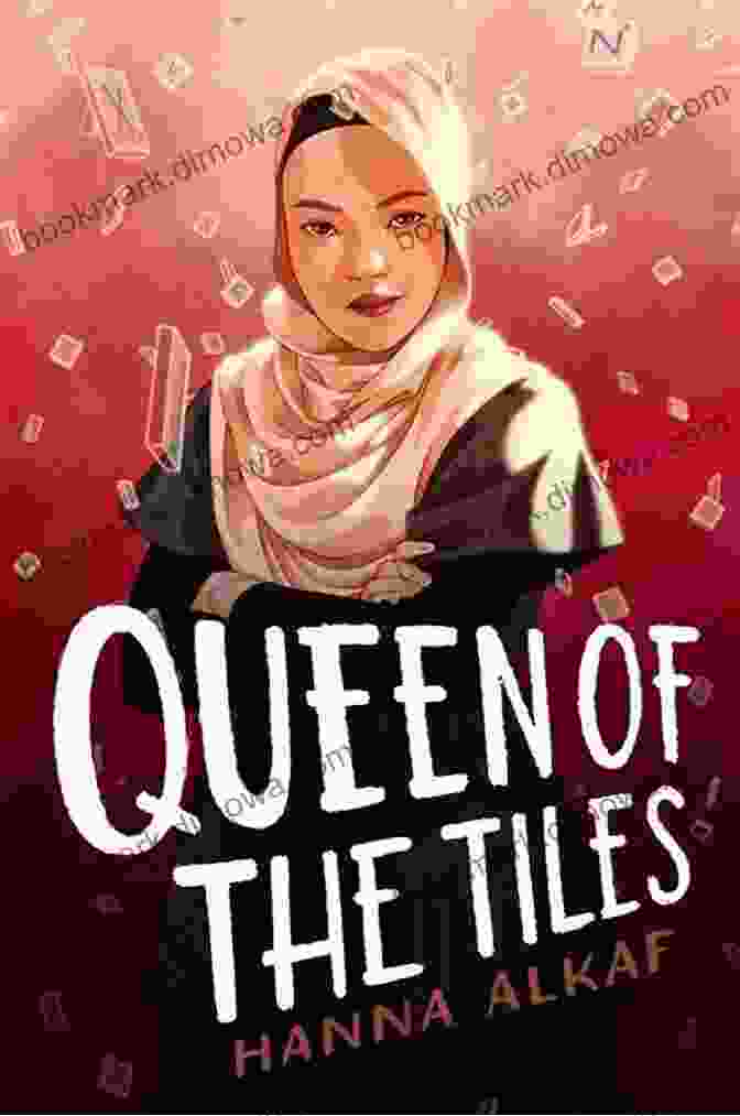 Book Cover Of Queen Of The Tiles Queen Of The Tiles Hanna Alkaf