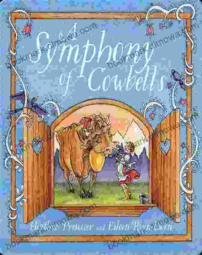 Cover Of Symphony Of Cowbells By Heather Preusser A Symphony Of Cowbells Heather Preusser