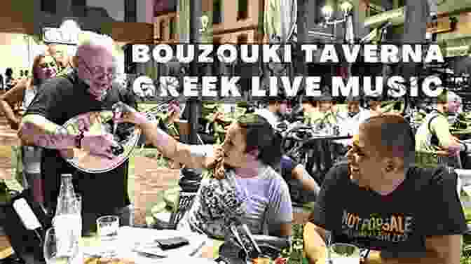 Cozy Atmosphere Of A Traditional Greek Taverna With Bouzouki Music Greek Mythology: A Traveler S Guide