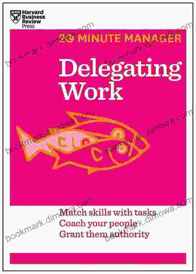 Delegating Work HBR 20 Minute Manager Series Book Cover Delegating Work (HBR 20 Minute Manager Series)