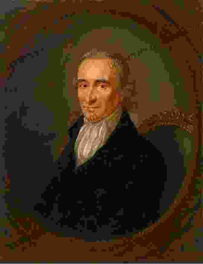 Portrait Of Thomas Paine, A Revolutionary Thinker And Writer Thomas Paine: Social And Political Thought