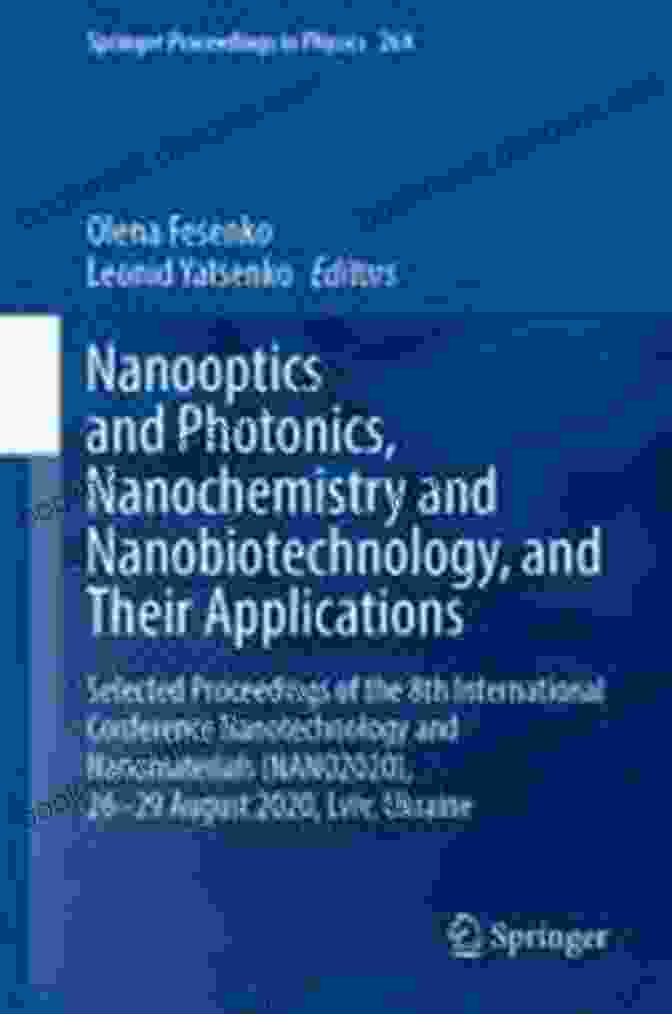 Selected Proceedings Of The 8th International Conference On Nanotechnology Book Cover Nanomaterials And Nanocomposites Nanostructure Surfaces And Their Applications: Selected Proceedings Of The 8th International Conference Nanotechnology (Springer Proceedings In Physics 263)