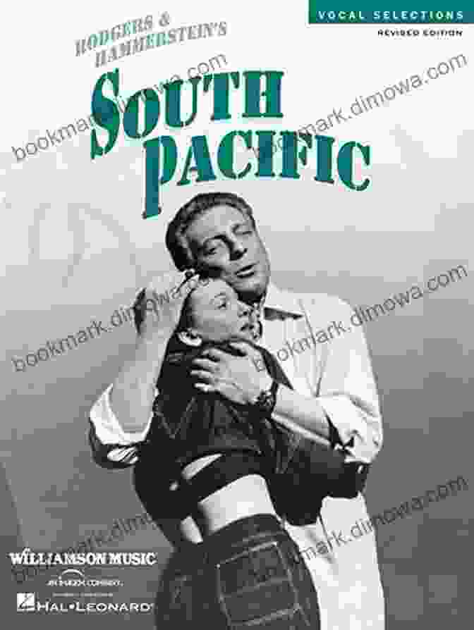 South Pacific Songbook Vocal Selections Revised Edition Cover Art South Pacific Songbook: Vocal Selections Revised Edition