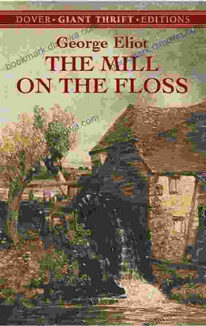 The Mill On The Floss By George Eliot Study Guide For George Eliot S The Mill On The Floss (Course Hero Study Guides)