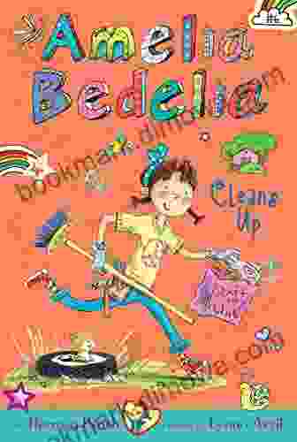 Amelia Bedelia Chapter #6: Amelia Bedelia Cleans Up