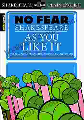 As You Like It (No Fear Shakespeare)