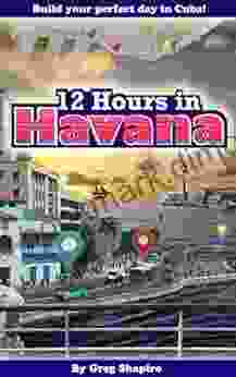 12 Hours In Havana: Build Your Perfect Day In Cuba