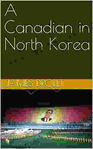 A Canadian In North Korea