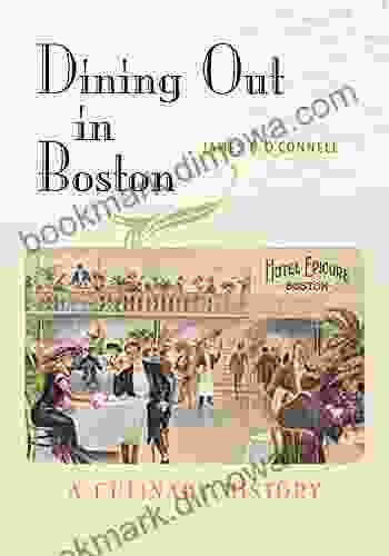 Dining Out In Boston: A Culinary History