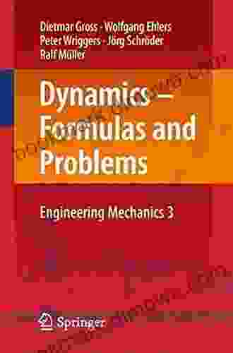 Dynamics Formulas And Problems: Engineering Mechanics 3