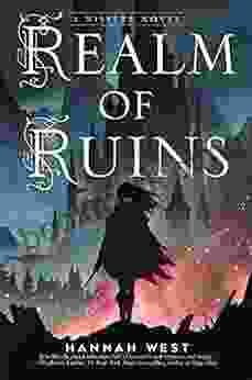 Realm Of Ruins: A Nissera Novel (The Nissera Chronicles 2)