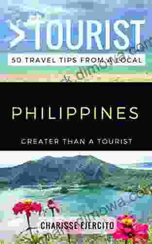 Greater Than a Tourist Philippines: 50 Travel Tips from a Local (Greater Than a Tourist Philippines)