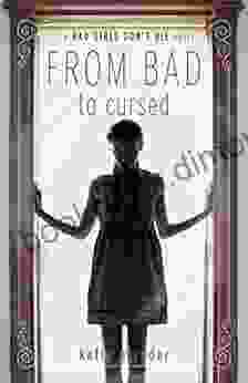 From Bad To Cursed (Bad Girls Don T Die 2)