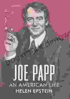 Joe Papp: An American Life