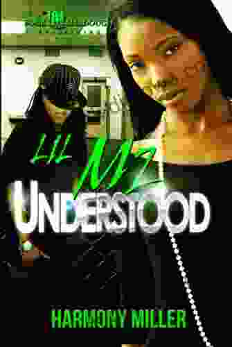 Lil Mz Understood (A FourShaodugh Publishing Title)