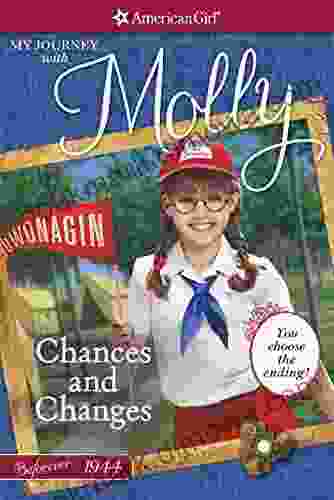 Chances and Changes: My Journey with Molly (American Girl)