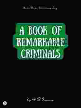 A Of Remarkable Criminals