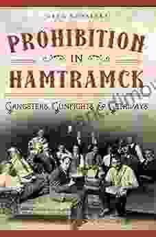 Prohibition In Hamtramck: Gangsters Gunfights Getaways (American Palate)