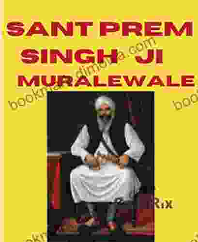 Sant Prem Singh Ji Muralewale