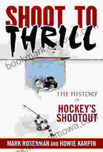 Shoot To Thrill: The History Of Hockey?s Shootout