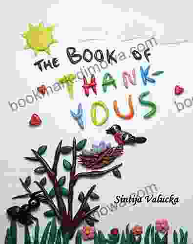 The Of Thank Yous Sintija Valucka