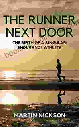 The Runner Next Door: The Birth Of A Singular Endurance Athlete