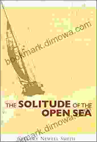 The Solitude Of The Open Sea