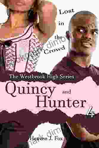 Lost in the Crowd: Quincy and Hunter: A Westbrook High Short (Book #4)