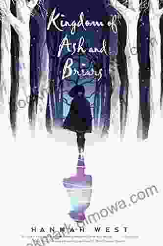 Kingdom Of Ash And Briars: A Nissera Novel (The Nissera Chronicles 1)