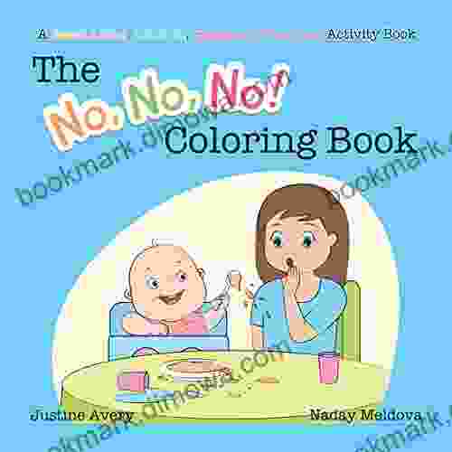 The No No No Coloring Book: A Read Along Color In Giggle All Day Long Activity