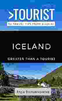 Greater Than A Tourist ICELAND: 50 Travel Tips From A Local (Greater Than A Tourist Europe)