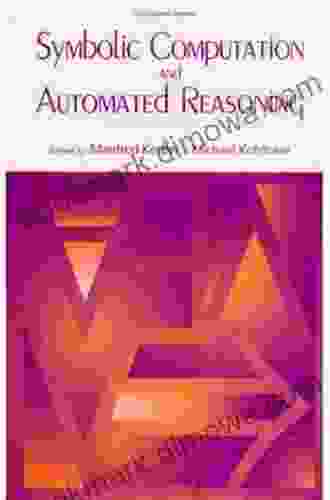 Symbolic Computation And Automated Reasoning: The CALCULEMUS 2000 Symposium