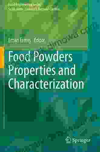 Food Powders Properties And Characterization (Food Engineering Series)