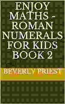 Enjoy Maths Roman Numerals For Kids 2