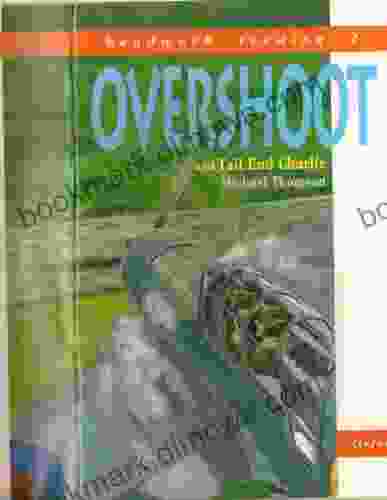 Overshoot (WW Stories for Dyslexics 3)