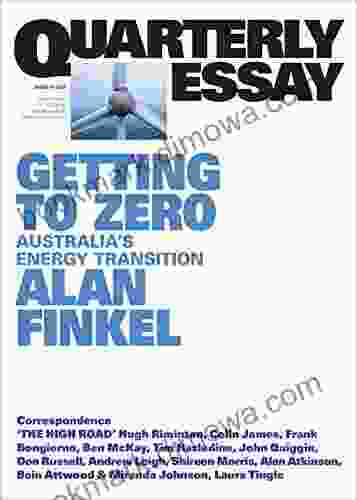 Quarterly Essay 81 Getting To Zero: Australia S Energy Transition