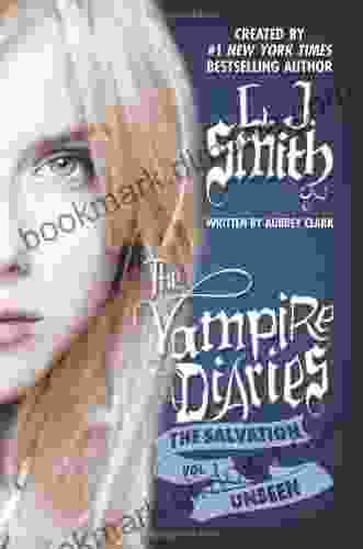 The Salvation: Unseen (The Vampire Diaries: The Salvation 1)