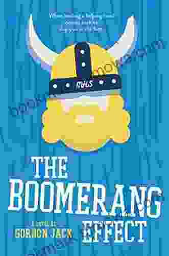 The Boomerang Effect Gordon Jack