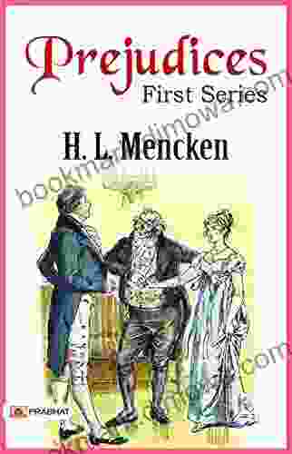 Prejudices First H L Mencken